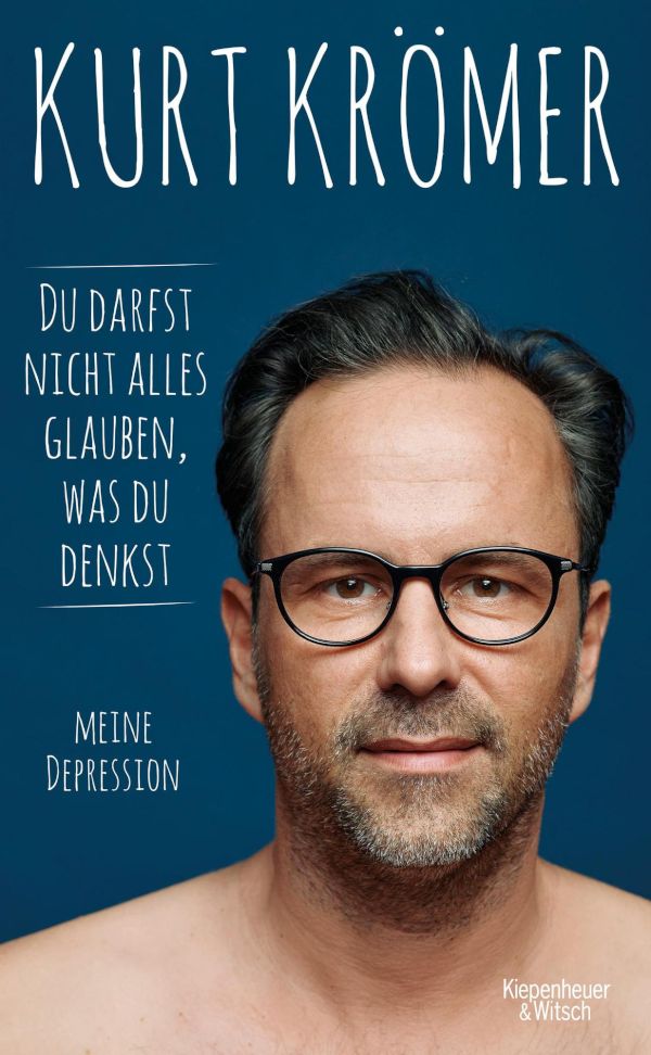 kurt kroemer du darfst nicht alles glauben was du denkst buch cover web