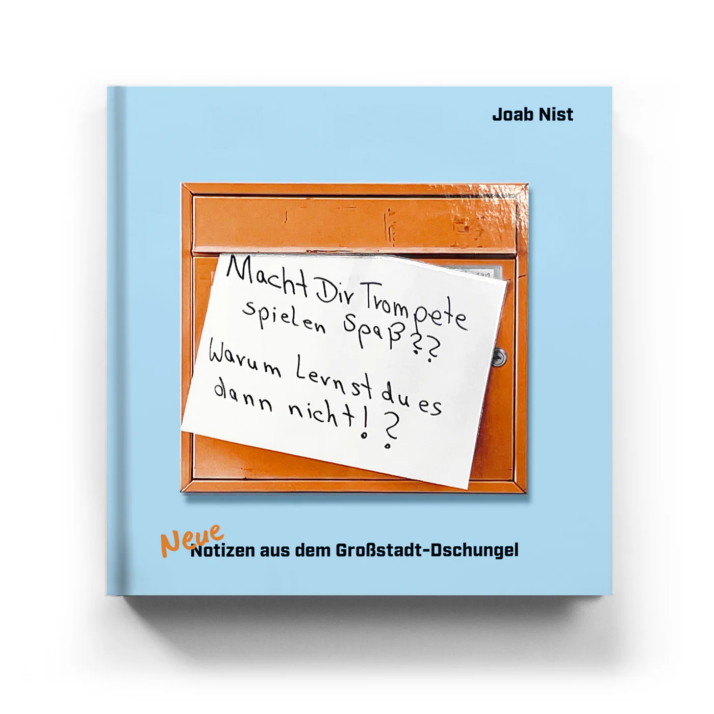 Neue Notizen aus dem Großstadtdschungel - Vol. 2 (Buch)