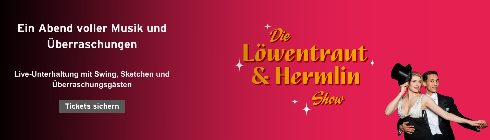 Die Löwentraut & Hermlin Show Tickets