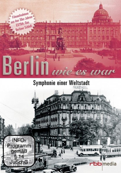 Berlin wie es war - Symphonie einer Weltstadt (DVD)