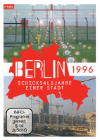 Berlin - Schicksalsjahre einer Stadt - 1996 (DVD)