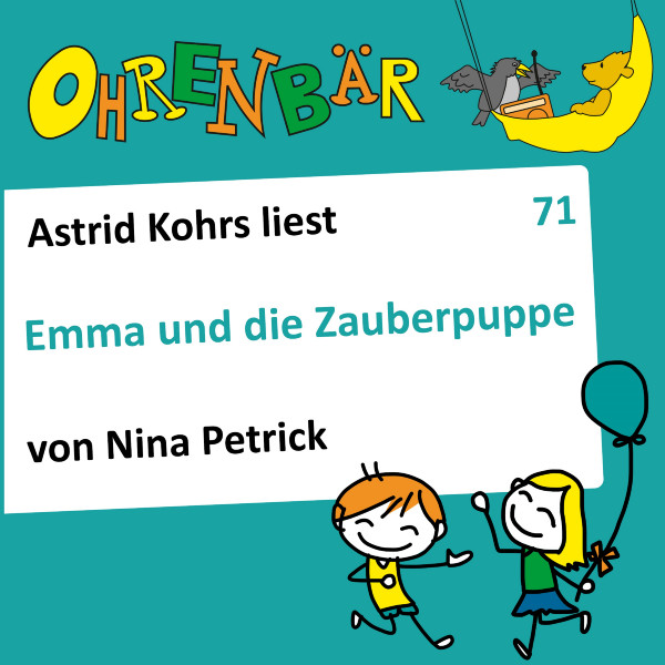 Ohrenbär Hörbuch (71) - Emma und die Zauberpuppe - Download