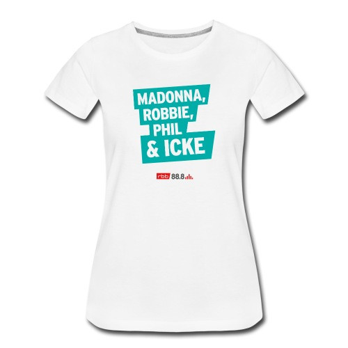 rbb 88,8 & Du - rbb 88.8 Madonna, Robbie, Phil & ICKE - T-Shirt