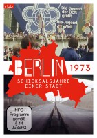 Berlin - Schicksalsjahre einer Stadt - 1973 (DVD)