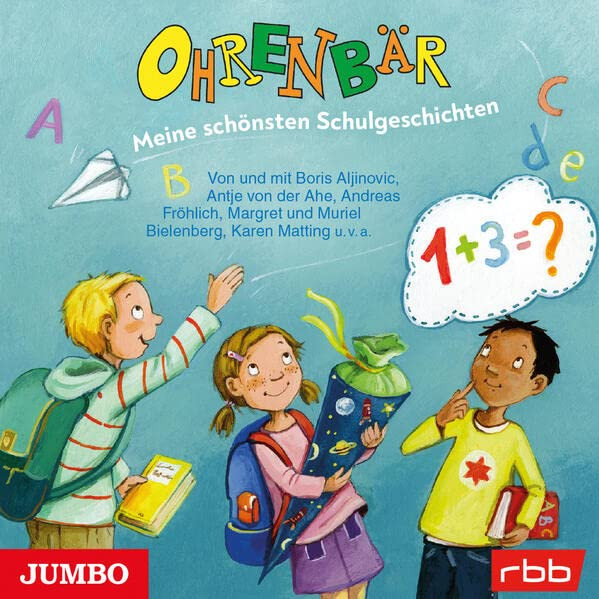 Ohrenbär - Meine schönsten Schulgeschichten (CD)