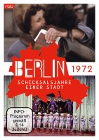 Berlin - Schicksalsjahre einer Stadt - 1972 (DVD)